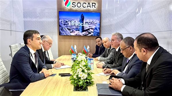 وزير البترول يبحث مع «سوكار» الأذربيجانية تفعيل شراكة استراتيجية طويلة الأجل بقطاع البترول والغاز