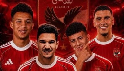 صفقات الأهلي الجديدة 2027 بعد التعاقد مع منصف بقرار